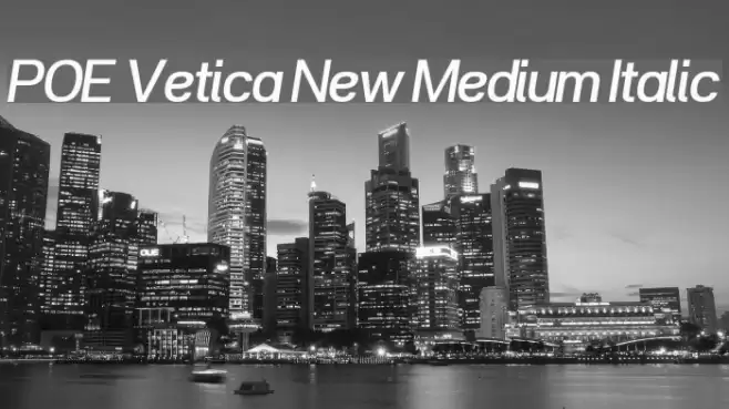 POE Vetica New Medium Italic Font examples