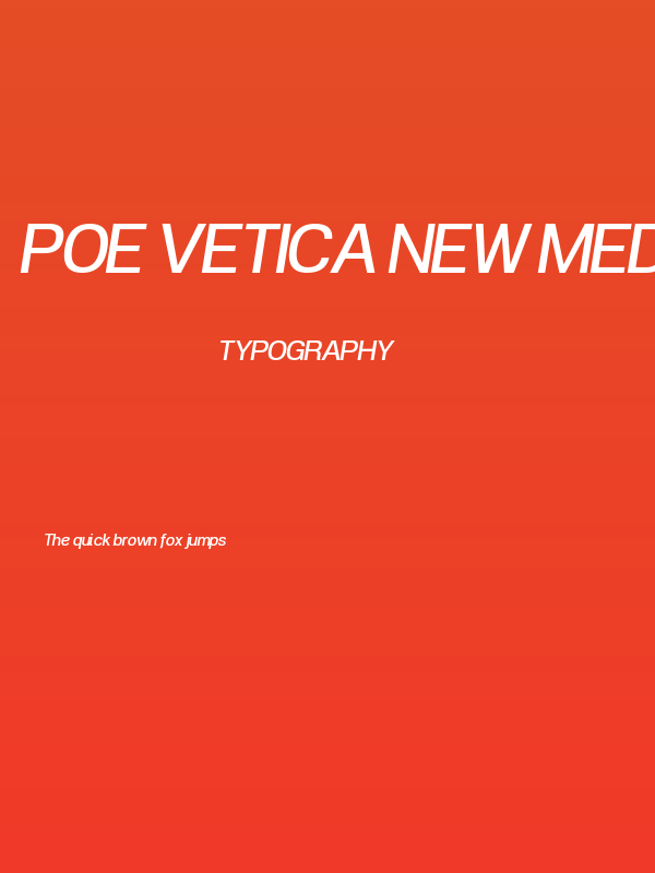 POE Vetica New Medium Italic Poster