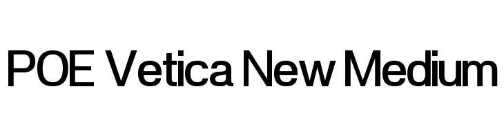 POE Vetica New Medium Font