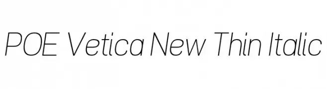 POE Vetica New Thin Italic  नि: शुल्क फ़ॉन्ट्स डाउनलोड