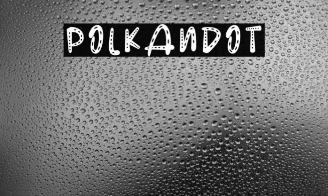 POLKANDOT Font examples