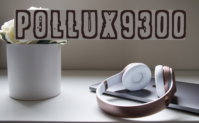 POLLUX9300 Font examples