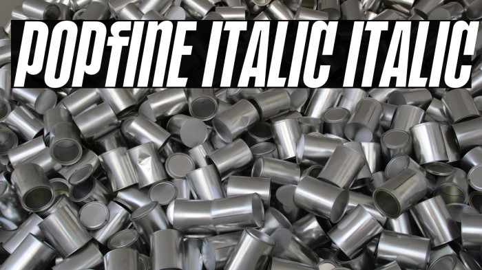 POPFINE Italic Italic Example 1