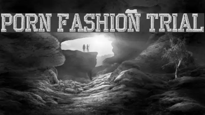 PORN FASHION TRIAL Font examples