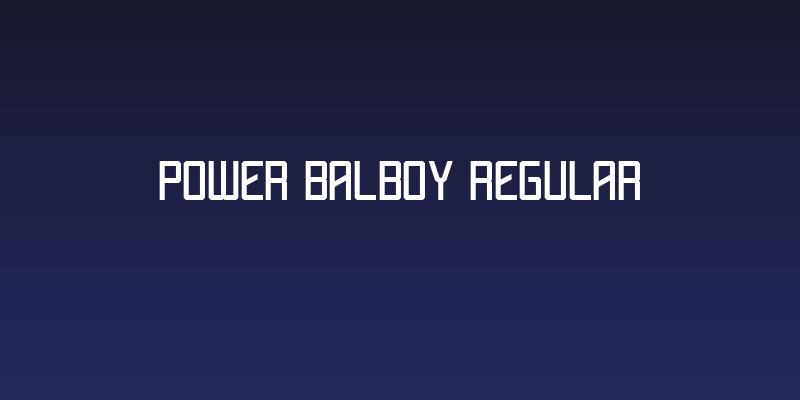 POWER BALBOY Regular Social Header