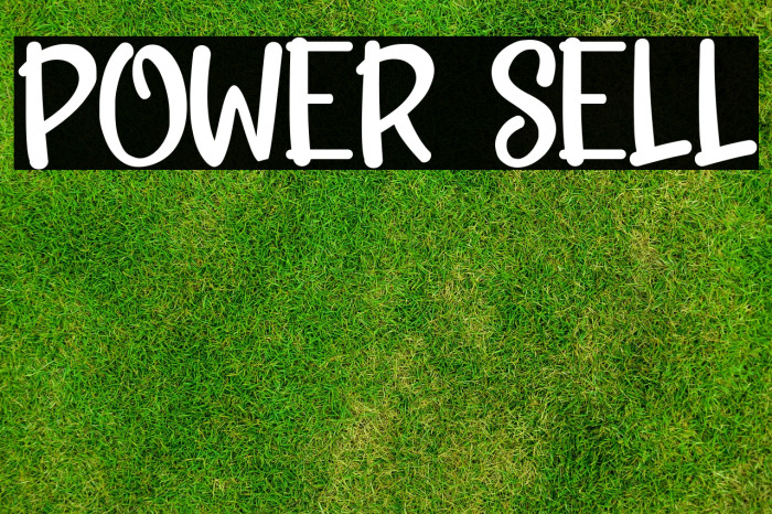 POWER SELL Fuentes examples