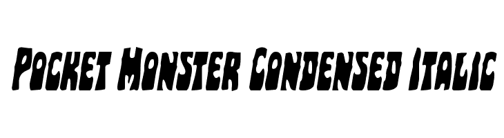 Pocket Monster Condensed Italic Font