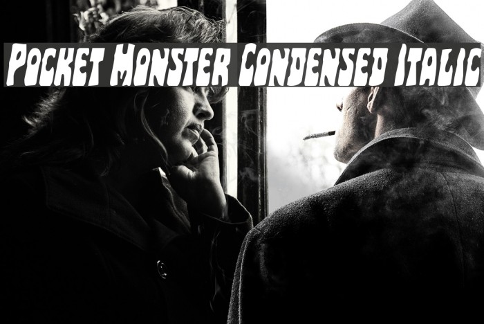 Pocket Monster Condensed Italic Font examples