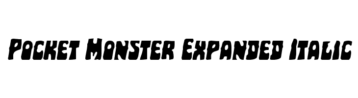 Pocket Monster Expanded Italic Polices