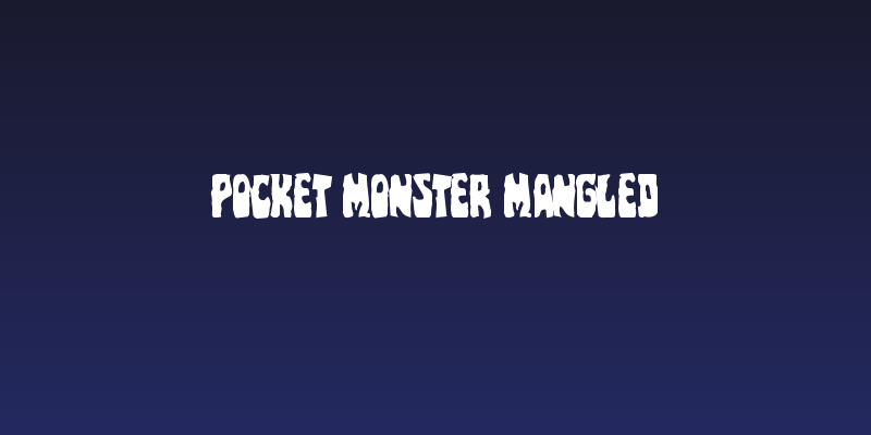 Pocket Monster Mangled Social Header