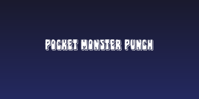 Pocket Monster Punch Social Header