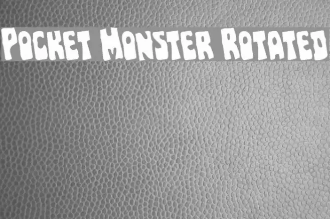 Pocket Monster Rotated Font examples