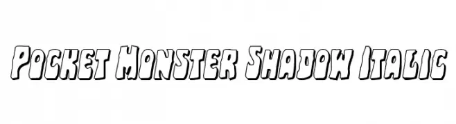 Pocket Monster Shadow Italic  免费字体下载