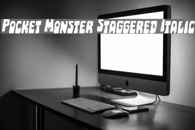 Pocket Monster Staggered Italic Font examples