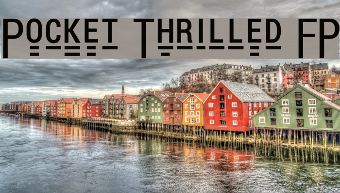 Pocket Thrilled FP Font examples