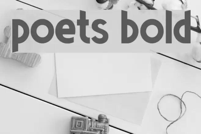 Poets Bold Font examples