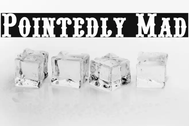 Pointedly Mad Font examples