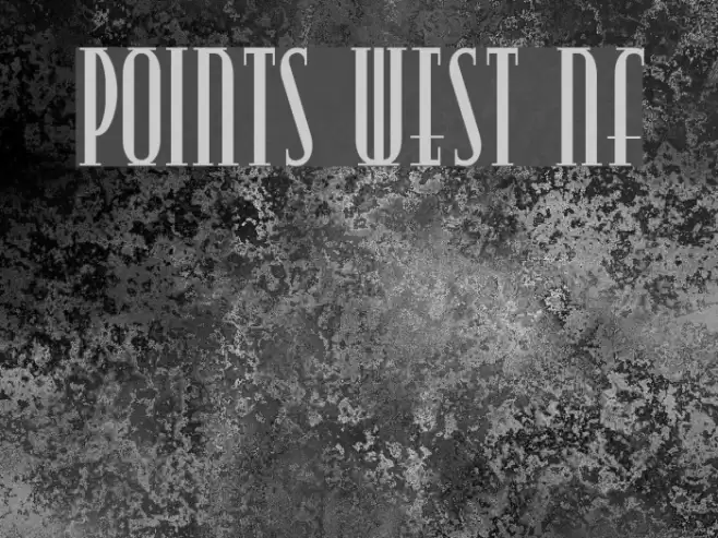 Points West NF Font examples