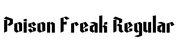 Poison Freak Regular  नि: शुल्क फ़ॉन्ट्स डाउनलोड