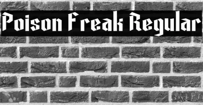 Poison Freak Regular Font examples