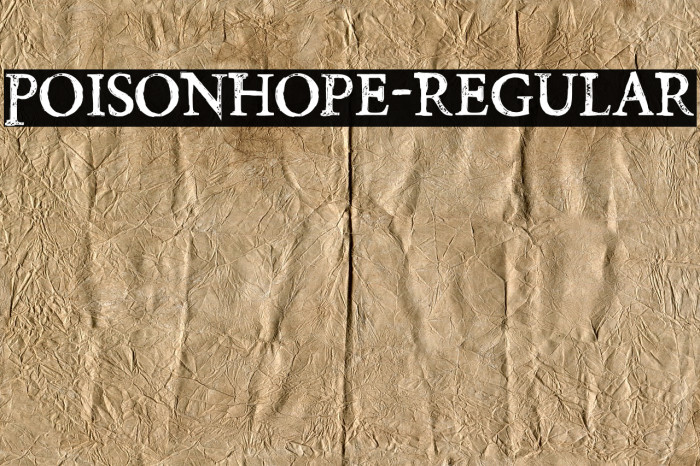 PoisonHope-Regular Font examples