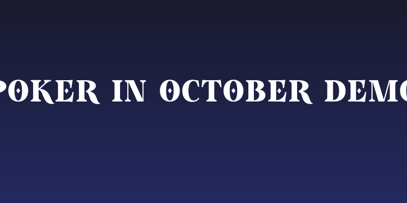 Poker In October Demo Social Header