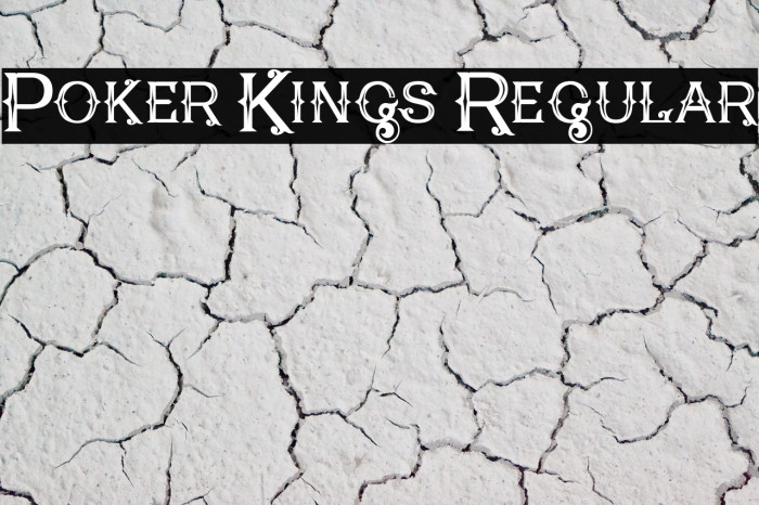 Poker Kings Regular Font examples
