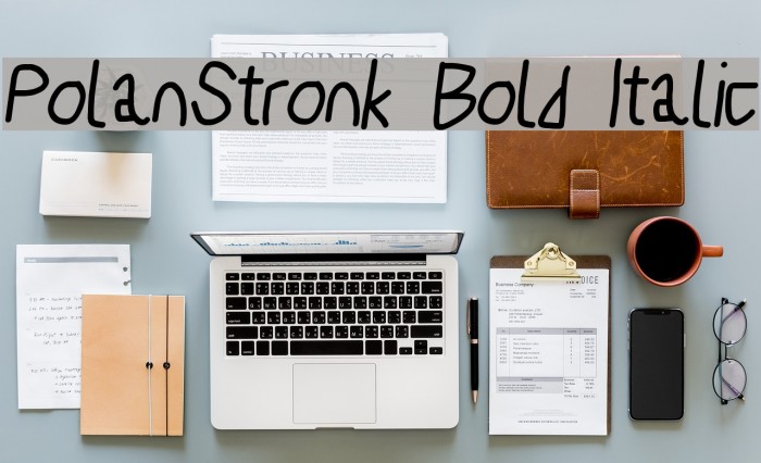 PolanStronk Bold Italic Example 1
