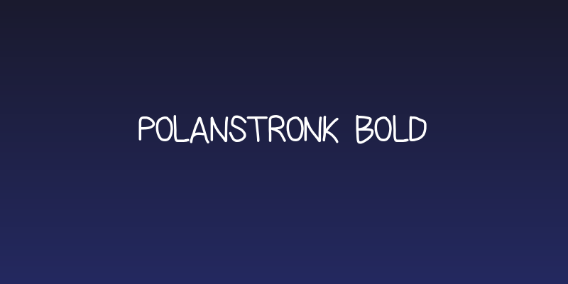 PolanStronk Bold Social Header