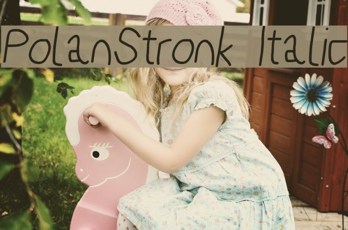 PolanStronk Italic Font examples