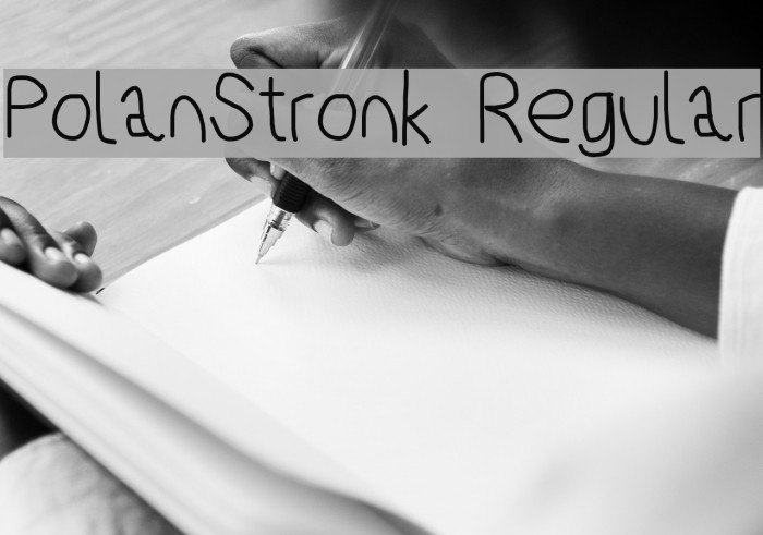 PolanStronk Regular Font examples