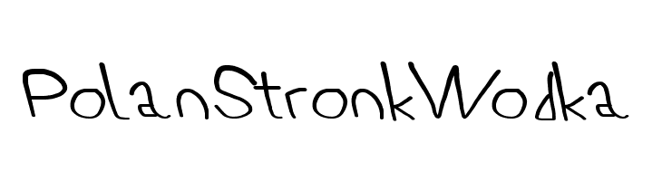 PolanStronk Wodka Font