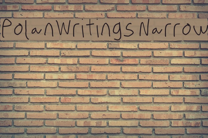 PolanWritings Narrow Font examples