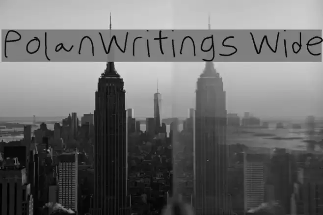 PolanWritings Wide Font examples