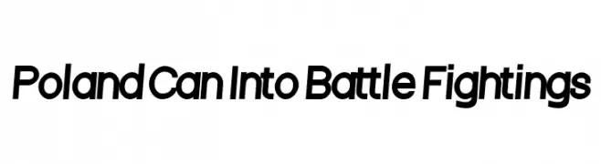 Poland Can Into Battle Fightings  font caratteri gratis