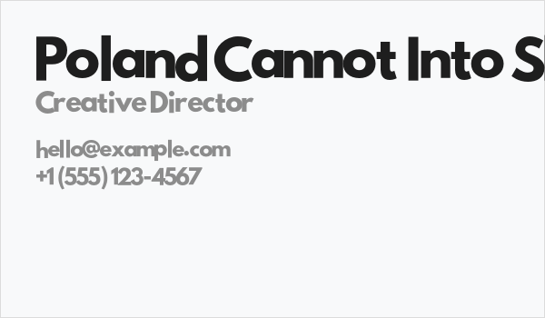 Poland Cannot Into Shqip Business Card