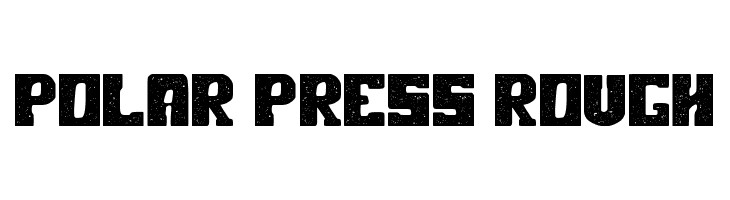 Polar Press Rough  Frei Schriftart Herunterladen