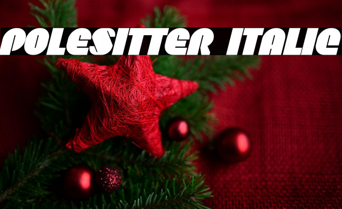 Polesitter Italic Example 3