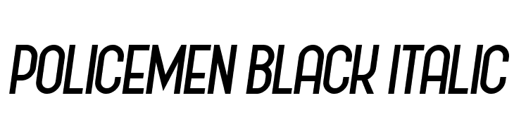 Policemen Black Italic  Free Fonts Download