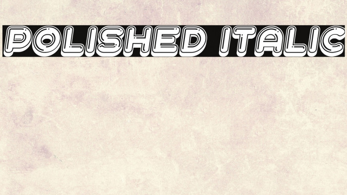 Polished Italic Example 3