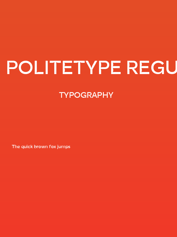 PoliteType Regular Poster