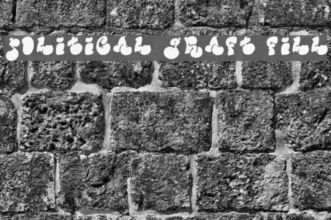 Political Graft Fill Font examples