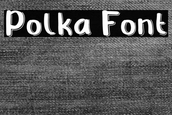 Polka Font examples