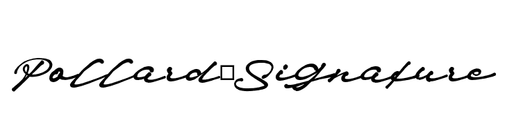 Pollard_Signature  font caratteri gratis