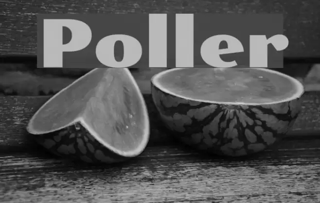 Poller Font examples