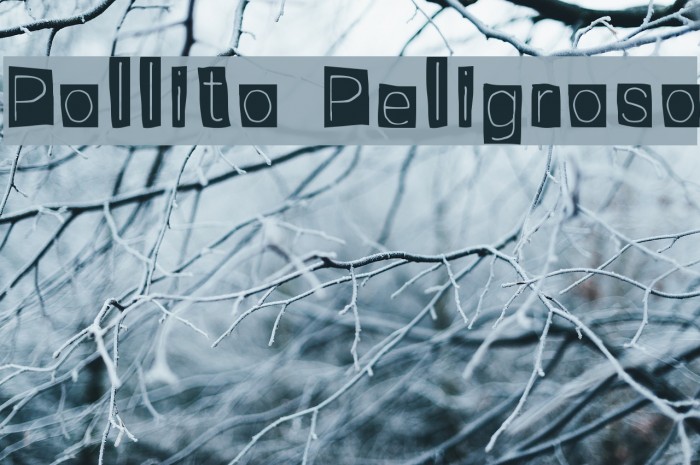 Pollito Peligroso Font examples