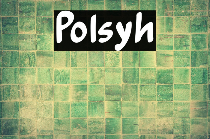 Polsyh Schriftart examples