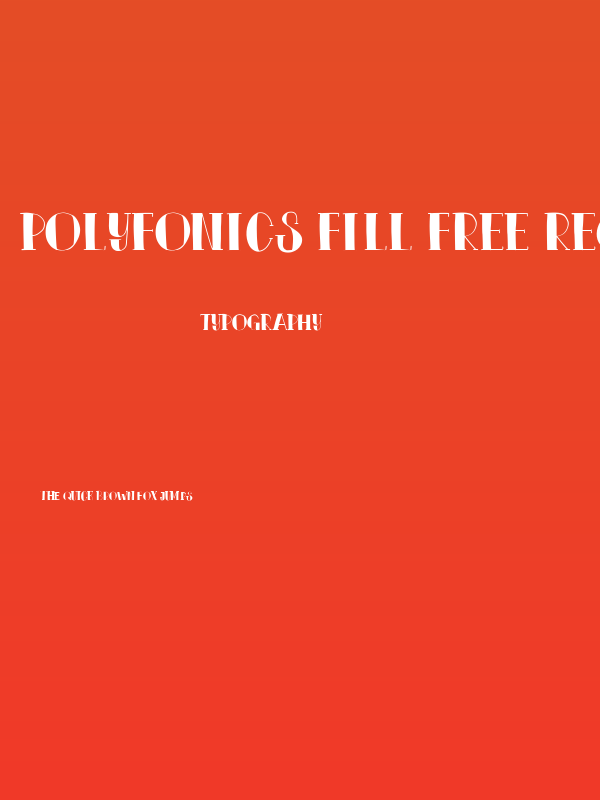 Polyfonics Fill Free Regular Poster