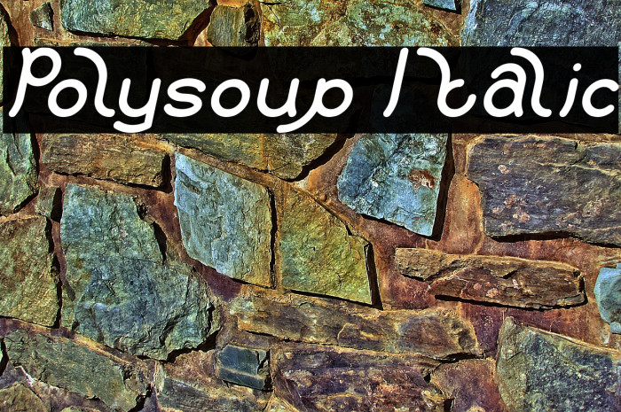 Polysoup Italic Example 2
