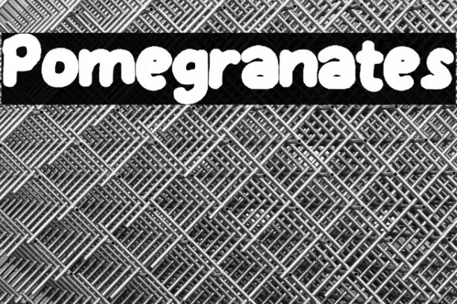 Pomegranates خط examples